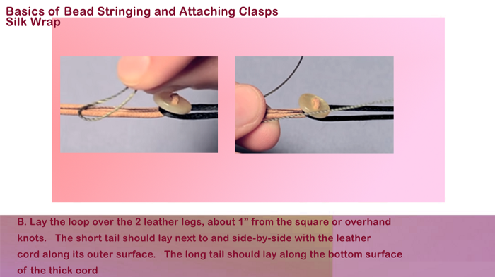 BASICS OF BEAD STRINGING AND ATTACHING CLASPS: Silk Wrap